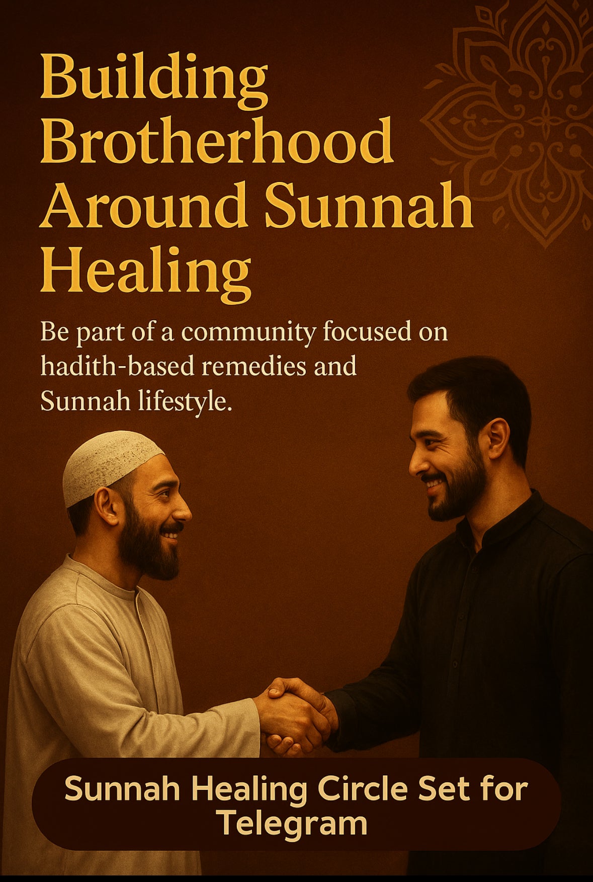 Sunnah Healing Community — Monthly Membership
